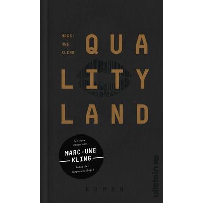 QualityLand, Gebundene Ausgabe von Marc-Uwe Kling, Ullstein Hardcover