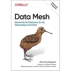 Data Mesh, Fachbücher von Zhamak Dehghani, Simon Harrer, Jochen Christ