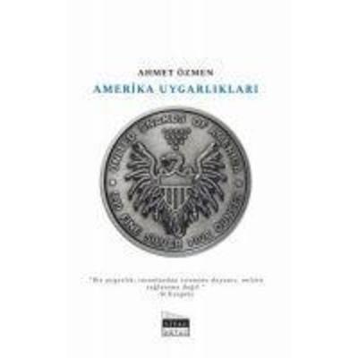 Amerika Uygarliklari, Taschenbuch von Ahmet Özmen, Siyah Beyaz Yayinlari