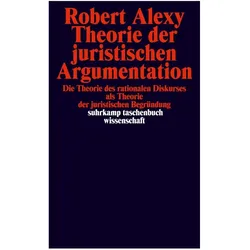 Theorie der juristischen Argumentation, Fachbücher von Robert Alexy