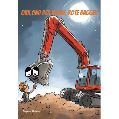 Emil und der kleine, rote Bagger, Gebundene Ausgabe von , Stardust Verlagshaus, 978-3-9827166-5-7