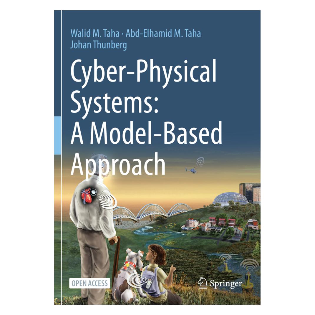 Springer Cyber-Physical Systems: A Model-Based Approach (Englisch, Softcover, Abd-Elhamid M Taha, Abd-Elhamid M. Taha, Johan Thunberg, Walid M. Taha) (56158929)