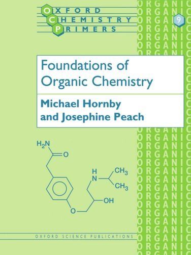 Michael Hornby - Foundations Of Organic Chemistry (Oxford Chemistry Primers) - Preis vom 09.10.2026 07:28:09 h