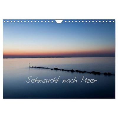 Sehnsucht nach Meer (Wandkalender 2026 DIN A4 quer), CALVENDO Monatskalender
