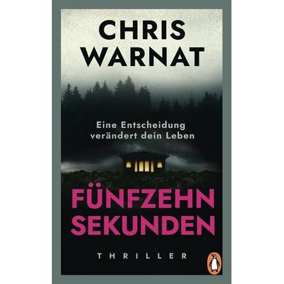 15 Sekunden, Taschenbuch von Chris Warnat, Penguin