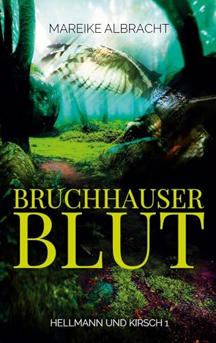 Mareike Albracht - Bruchhauser Blut: Ein Sauerlandkrimi (Hellmann und Kirsch) - Preis vom 10.10.2026 11:48:34 h