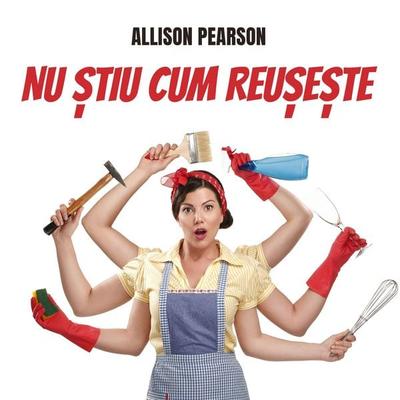 Nu știu cum reușește - Allison Pearson, Audio, 9789152163382