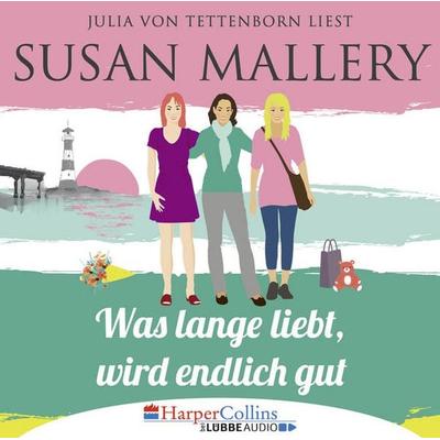 Mischief Bay, Teil 2: Was lange liebt, wird endlich gut - Susan Mallery, Audio, 9783961091621