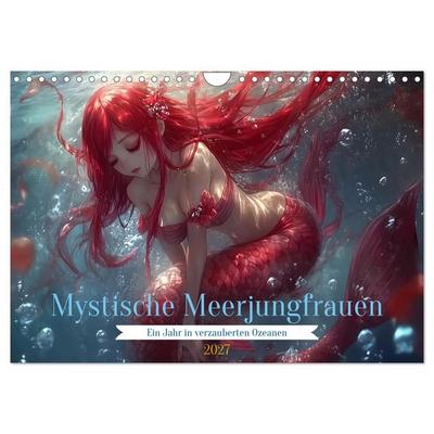 Mystische Meerjungfrauen: Ein Jahr in verzauberten Ozeanen (Wandkalender 2027 DIN A4 quer), CALVENDO Monatskalender