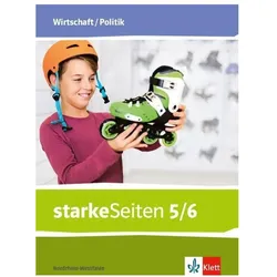 starkeSeiten Wirtschaft/Politik 5/6. Ausgabe Nordrhein-Westfalen, Schulbücher von Ernst Klett Verlag