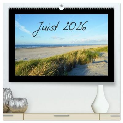 Juist – Insel im Wattenmeer (hochwertiger Premium Wandkalender 2026 DIN A2 quer), Kunstdruck in Hochglanz