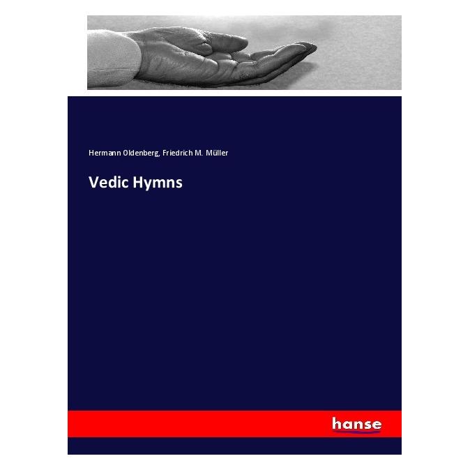 Hansebooks Vedic Hymns (Englisch, Softcover, Friedrich M Müller, Hermann Oldenberg) (56101750)