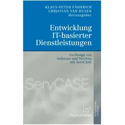 Entwicklung IT-basierter Dienstleistungen, Fachbücher von Klaus-Peter Fähnrich, Christian van Husen
