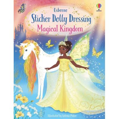 Sticker Dolly Dressing Magical Kingdom, von Fiona Watt, Usborne, 978-1-80507-531-8