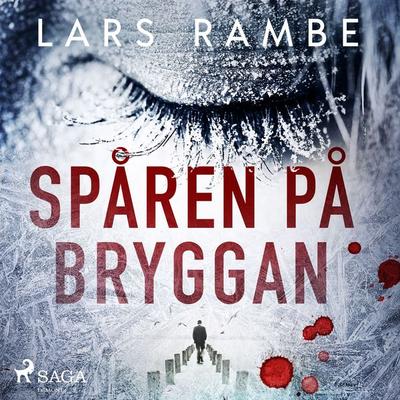 Spåren på bryggan - Lars Rambe, Audio, 9789185923014