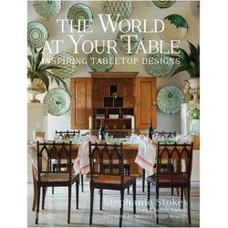 The World at Your Table, Ratgeber von Stephanie Stokes