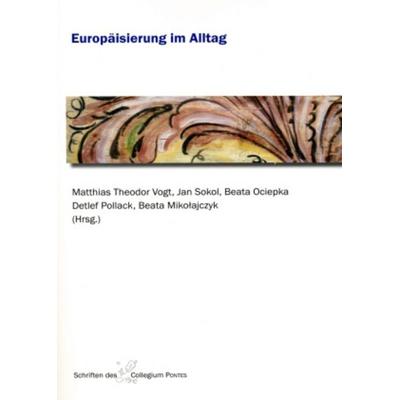 Europaeisierung im Alltag, Taschenbuch von , Peter Lang GmbH, Internationaler Verlag der Wissenschaften, 978-3-631-58033-2