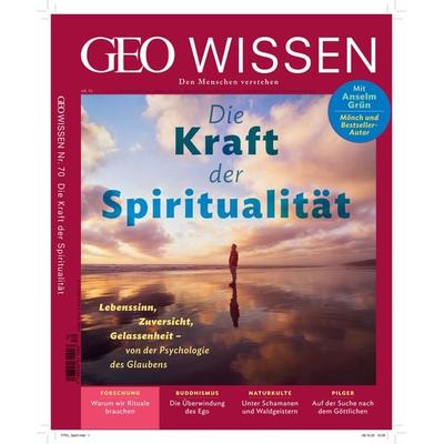GEO Wissen / GEO Wissen 70/2020 - Die Kraft der Spiritualität, Geheftet von Jens Schröder,Markus Wolff, Gruner + Jahr, 978-3-652-00971-3