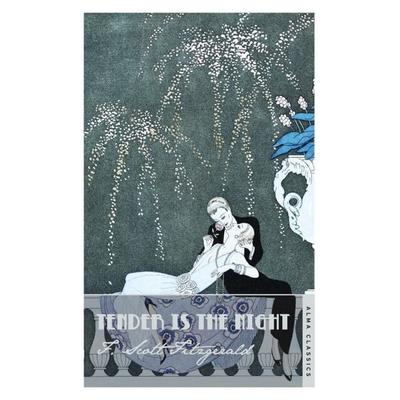 Tender is the Night, Taschenbuch von F. Scott Fitzgerald, Alma Books Ltd., 978-1-84749-259-3