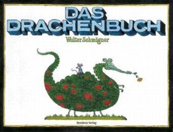 Walter Schmögner - Das Drachenbuch - Preis vom 09.10.2026 07:28:09 h