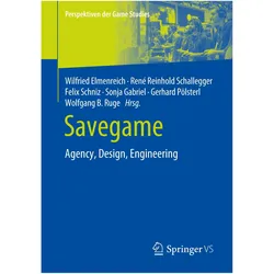 Savegame, Fachbücher von Wilfried Elmenreich, Sonja Gabriel, René Reinhold Schallegger, Felix Schniz, Gerhard Pölsterl, Mathias Lux