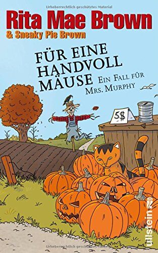 Brown, Rita Mae - Für eine Handvoll Mäuse: Ein Fall für Mrs. Murphy (Ein Mrs.-Murphy-Krimi, Band 21) - Preis vom 11.10.2026 15:43:13 h