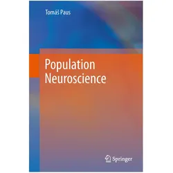 Population Neuroscience, Fachbücher von Tomas Paus