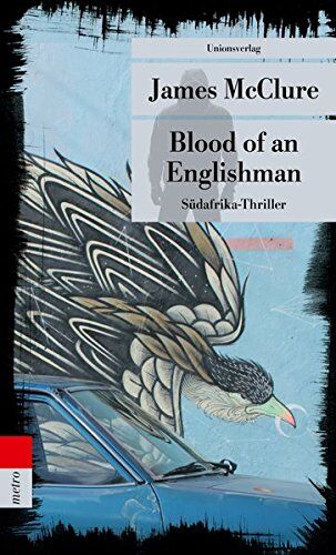 James McClure - Blood of an Englishman: Südafrika-Thriller. Kramer & Zondi ermitteln (7) (Unionsverlag Taschenbücher) - Preis vom 13.10.2026 19:28:25 h