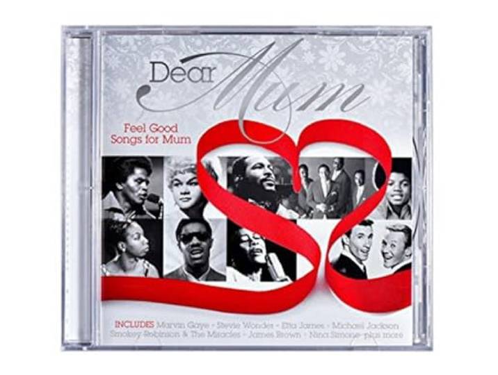 Dear Mum - Feel Good Songs for Mum