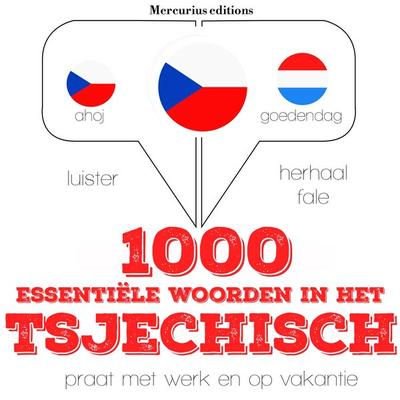 1000 essentiële woorden in het Tsjechisch - JM Gardner, Audio, 9782821122697