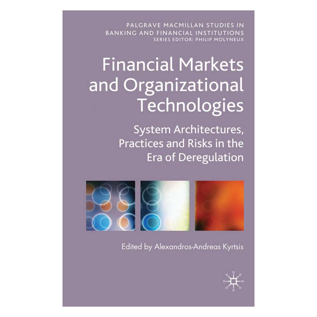 Springer Financial Markets and Organizational Technologies (Englisch, Softcover, A. Kyrtsis) (55819104)