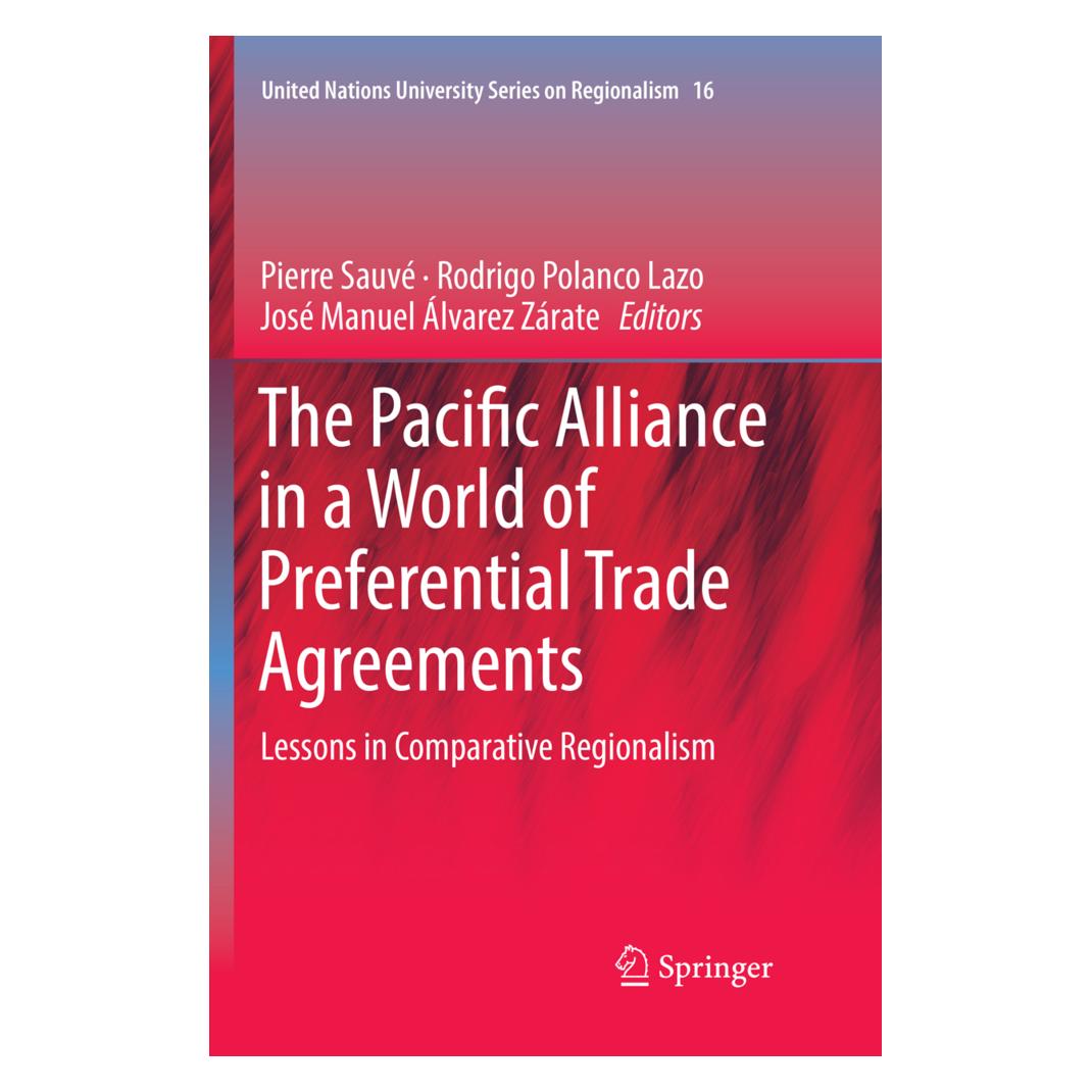 Springer The Pacific Alliance in a World of Preferential Trade Agreements (Englisch, Softcover, José Manuel Álvarez Zárate, Pierre Sauvé, Rodrigo Polanco Lazo) (56079904)