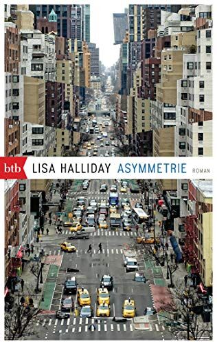 Lisa Halliday - Asymmetrie: Roman - Preis vom 17.10.2026 19:25:27 h