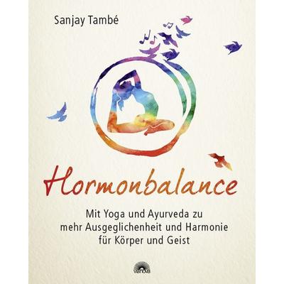 Hormonbalance, Taschenbuch von Sanjay També, Via Nova, 978-3-86616-447-5
