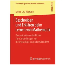 Beschreiben und Erklären beim Lernen von Mathematik, Fachbücher von Mona-Lisa Maisano