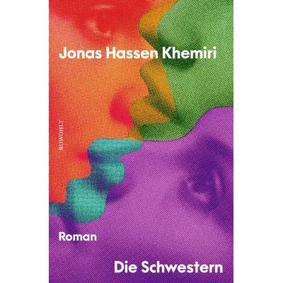 Die Schwestern, Gebundene Ausgabe von Jonas Hassen Khemiri, Rowohlt, 978-3-498-00497-2