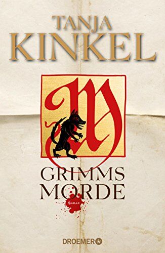 Tanja Kinkel - Grimms Morde: Roman - Preis vom 07.10.2026 11:45:10 h
