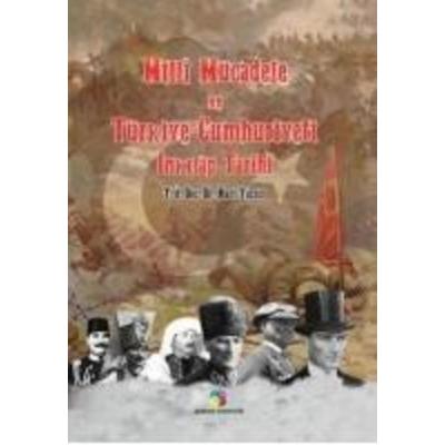 Milli Mücadele ve Türkiye Cumhuriyeti Inkilap Tarihi, Taschenbuch von Nuri Yazici, Gamze Yayincilik