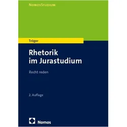 Rhetorik im Jurastudium, Fachbücher von Thilo Tröger