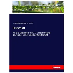 Festschrift, Fachbücher von Versammlung duscher Land- und Forstwirte