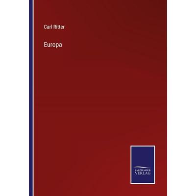 Europa, Taschenbuch von Carl Ritter, Salzwasser Verlag, 978-3-368-59330-8