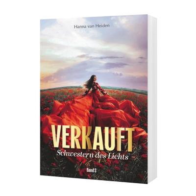 Schwestern des Lichts, Taschenbuch von Hanna van Heiden, Deutscher Literatur Verlag, 978-3-691-16005-5