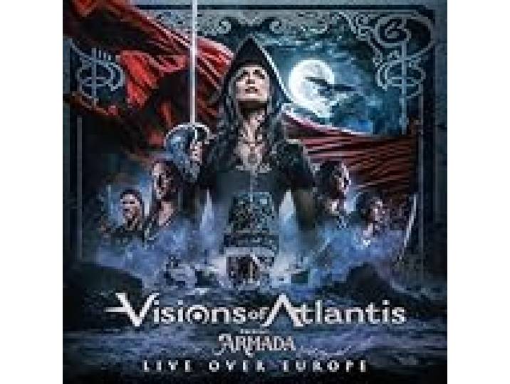 Visions Of Atlantis - Armada Live Over Europe