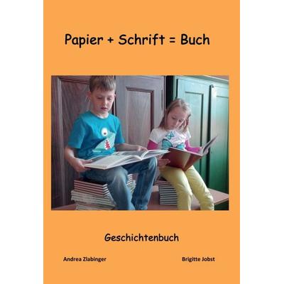 Geschichtenbuch von Kindern für Kinder geschrieben, Gebundene Ausgabe von Volksschule Ravelsbach, Buchschmiede, 978-3-99070-858-3