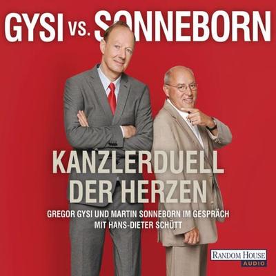 Gysi vs. Sonneborn - Martin Sonneborn,Gregor Gysi,Hans-Dieter Schütt, Audio, 9783837156720