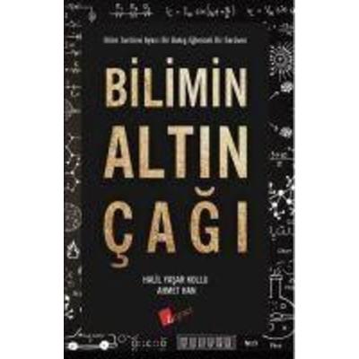 Bilimin Altin Cagi, Taschenbuch von Halil Yasar Kollu, Lopus Yayinevi
