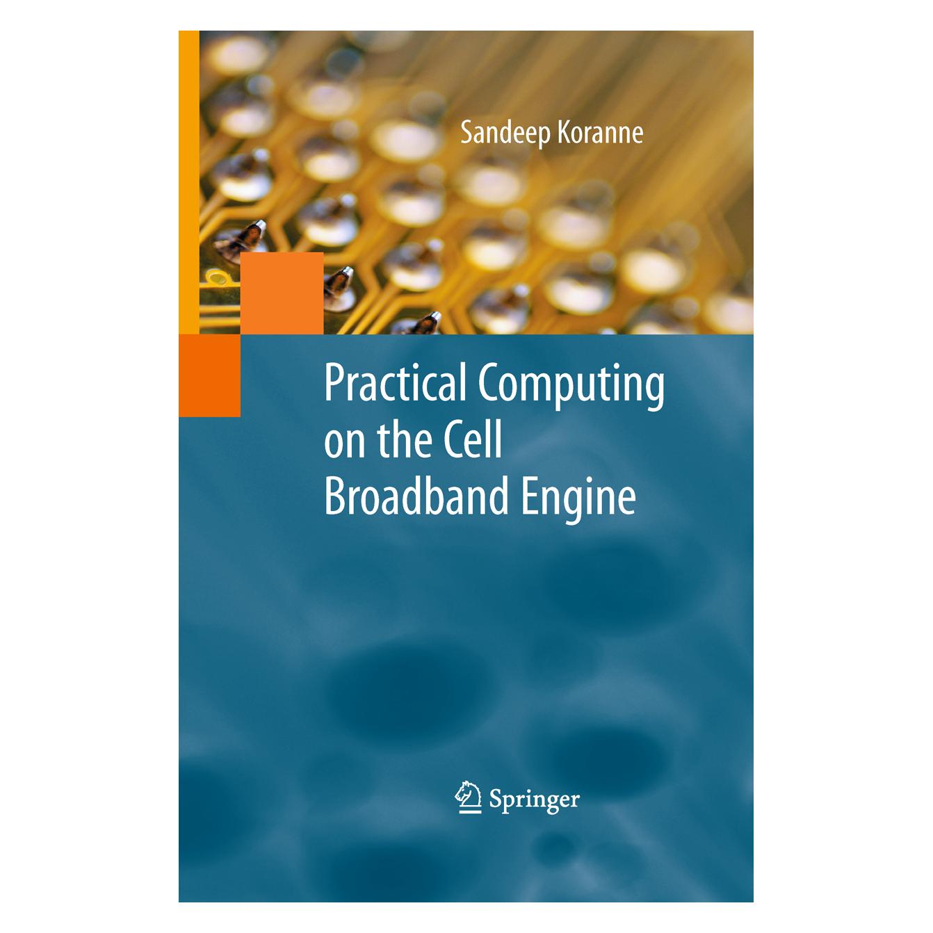 Springer Practical Computing on the Cell Broadband Engine (Englisch, Softcover, Sandeep Koranne) (55591872)