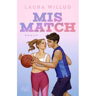 Mismatch, Taschenbuch von Laura Willud, Rowohlt Taschenbuch, 978-3-499-01702-5