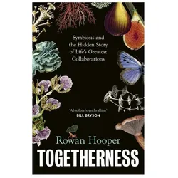 Togetherness, Sachbücher von Rowan Hooper