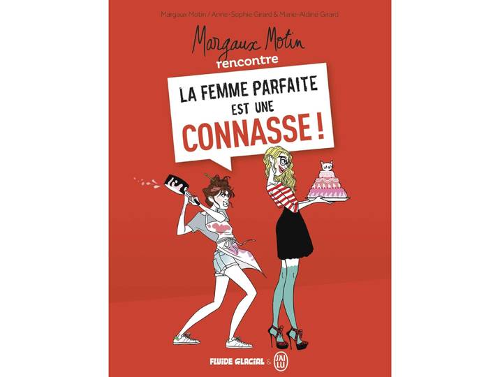Margaux Motin rencontre la Femme parfaite est une connasse ! - Tome 1 (BD)